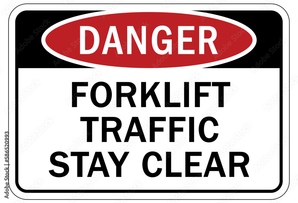 Forklift safety sign and labels forklift traffic stay clear