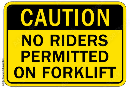 Forklift safety sign and labels no raiders permitted on forklift