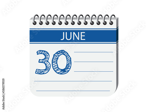 30 june calendar page vector. 3d one day calendar date appointment, deadline, event reminder illustration. Abstract three dimensional daily date calendar.
 photo