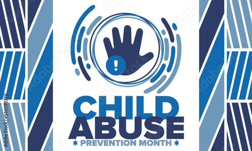 Child Abuse Prevention Month. Celebrate annual in April in United States. Stop child violence. Children protection and safety month. Unity for children. Poster, banner, background. Vector illustration