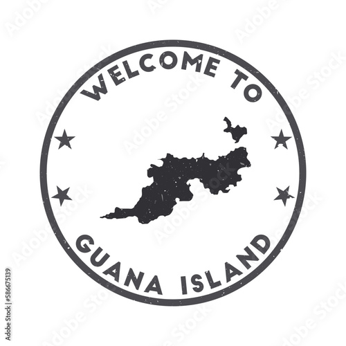 Welcome to Guana Island stamp. Grunge island round stamp with texture in Shady Character color theme. Vintage style geometric Guana Island seal. Artistic vector illustration.