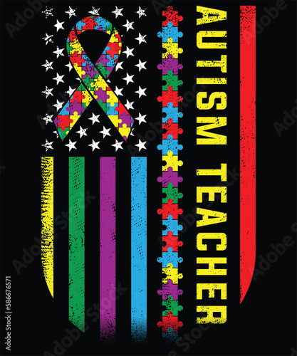 American Flag Autism Teacher Awareness T-Shirt design. Autism Awareness Day T-Shirt Design Template, Illustration, Vector graphics, Autism Shirt, T-Shirt Design. autistic design, autism awareness