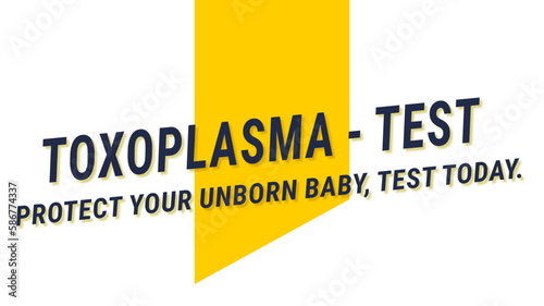 Toxoplasma - Test: Testing for toxoplasmosis, a parasitic infection.