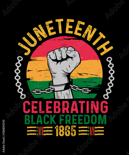 Juneteenth T-shirt design Juneteenth Celebrating Black Freedom 1865