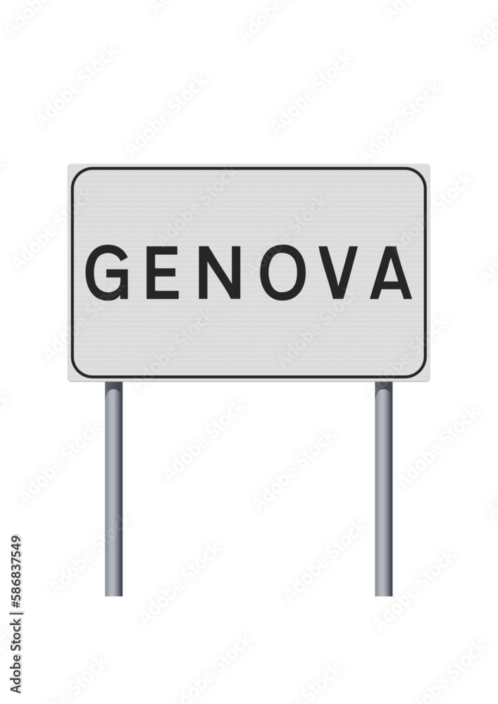 Vector illustration of the City of Genoa, Italy (Genova in Italian) entrance white road sign on metallic poles Vector illustration of the City of Genoa, Italy (Genova in Italian) entrance white road sign on metallic poles