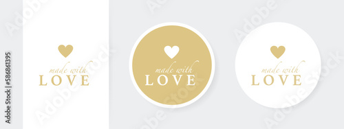 Set of made with love sticker, label or card for your product. Vector illustration