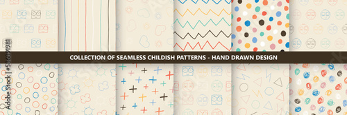 Collection of vector seamless colorful patterns - hand drawn design. Minimalistic children drawing backgrounds. Textile endless prints