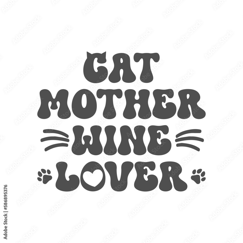 cat mother wine lover cat mother wine lover