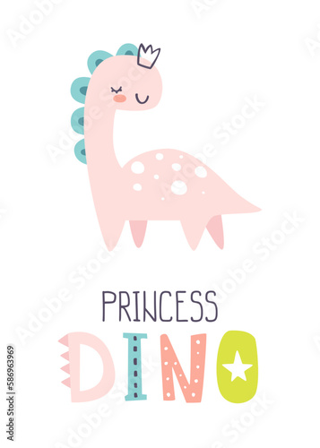 Princess dino print with text. Poster with cute pink dinosaur. Scandinavian print with baby dino girl and lettering.