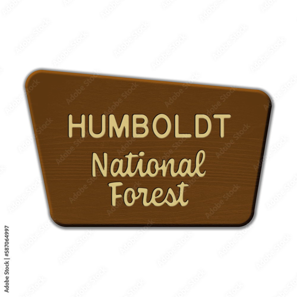 Fototapeta premium Humboldt National Forest wood sign illustration on transparent background
