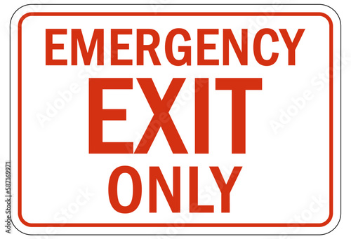 Door safety sign and labels emergency exit only