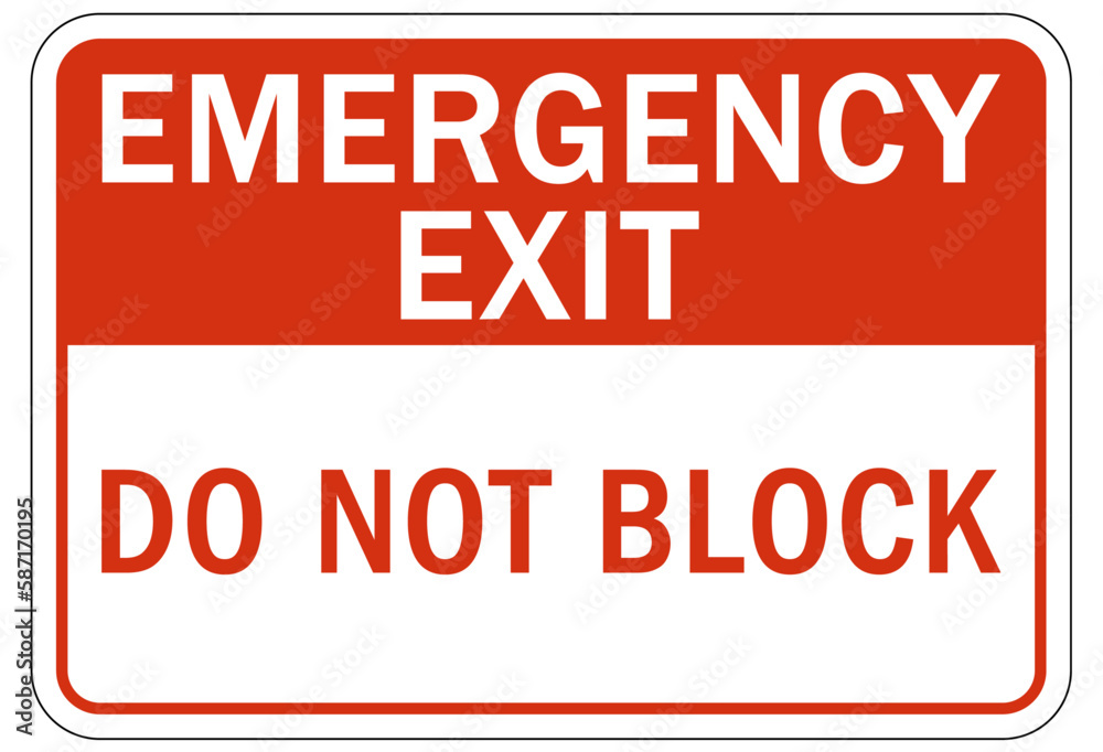 Door safety sign and labels do not block emergency exit Door safety sign and labels do not block emergency exit