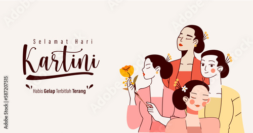 Selamat Hari Kartini Means Happy Kartini Day. Kartini is Indonesian Female Hero. Habis gelap terbitlah terang means After Darkness comes Light. Vector Illustration. photo