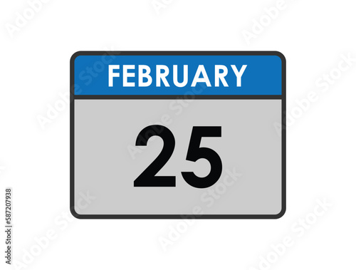 25th February calendar icon. February 25 calendar Date Month icon vector illustrator. © SISIRA