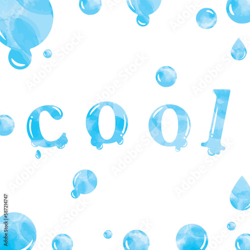 水彩の水玉と雫のひんやりした夏の正方形フレームと「cool」の溶ける文字入り