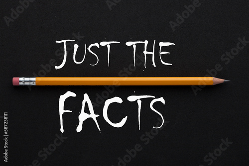 Fotografie Just The Facts