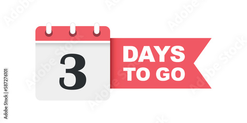 3 days left icon in flat style. Offer countdown date number vector illustration on isolated background. Sale promotion timer sign business concept.