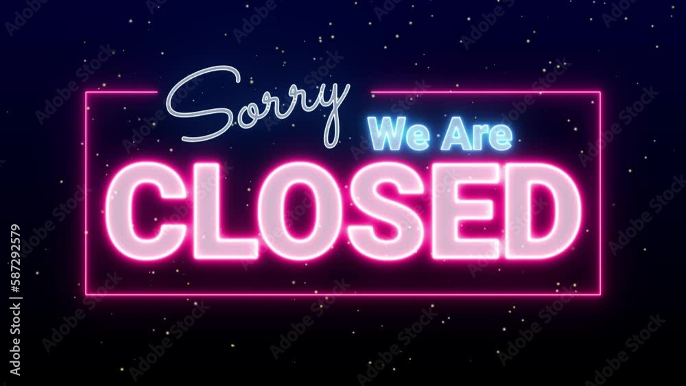 we are closed animated shop open background sorry we are closed we are closed animated shop open background sorry we are closed