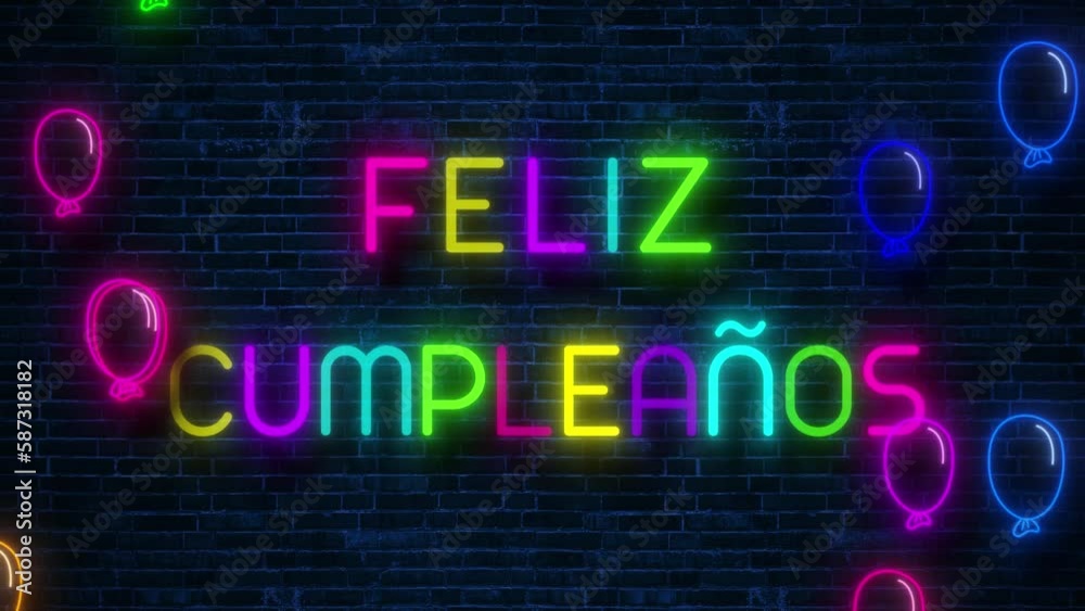 loop neon happy birthday text in Spanish and balloons on brick wall background animation video, colorful balloons flying, party and celebration concept