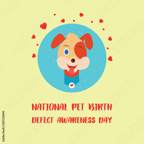 pet birth defect awareness day. Design suitable for greeting card poster and banner