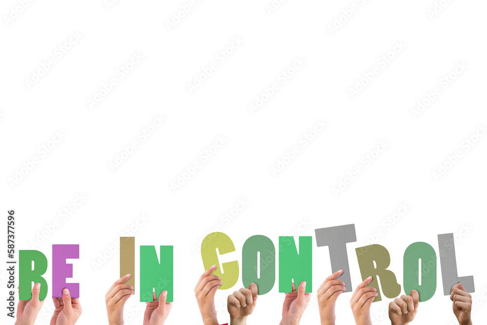 Colorful alphabet spelling be in control held up by people Colorful alphabet spelling be in control held up by people