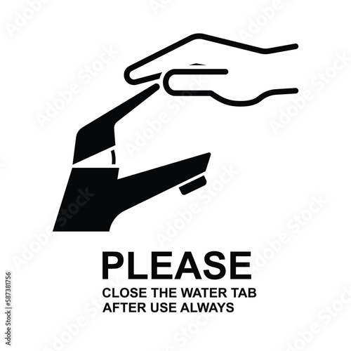 Please closed the water tab after usr always sign. Hand closed the tab for saving water icon isolated on background vector illustration.
