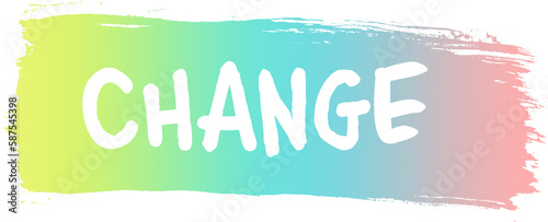 Fotografia Digital image of change text on colorful paint