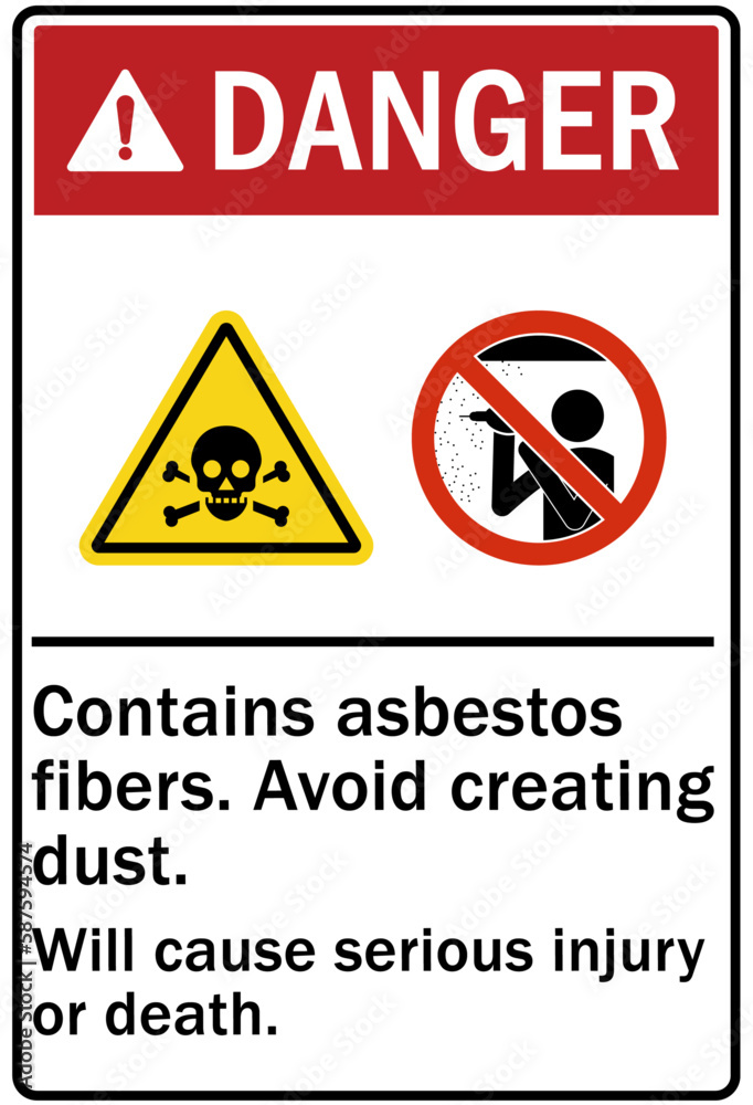 Asbestos chemical hazard sign and labels contains asbestos fibers. Avoid creating dust. Will cause serious injury or death Asbestos chemical hazard sign and labels contains asbestos fibers. Avoid creating dust. Will cause serious injury or death