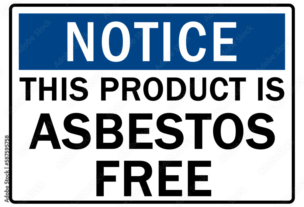 Asbestos chemical hazard sign and labels this product is asbestos free