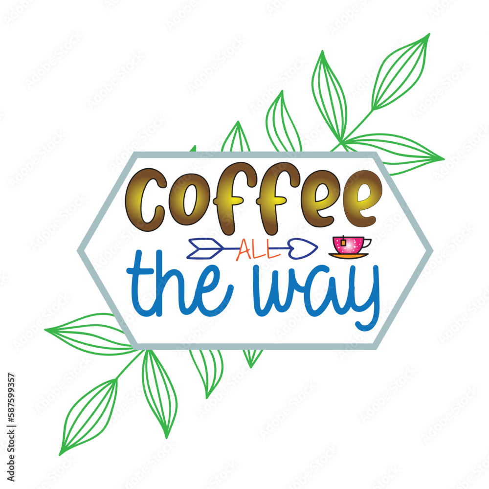 Obraz premium Coffee Sublimation Design