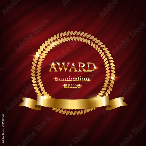 Gold award, vintage round laurel wreath and ribbon, prize with nomination name for winner