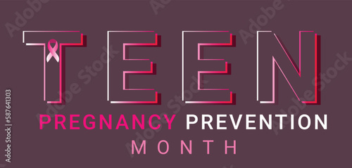 National teen pregnancy prevention month. template background, banner, card, poster. vector illustration