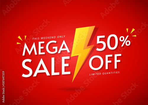This weekend mega sale banner  50  off. Vector illustration.