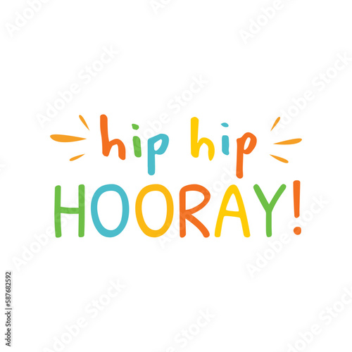 Hip hip hooray celebration happy text icon label icon design vector