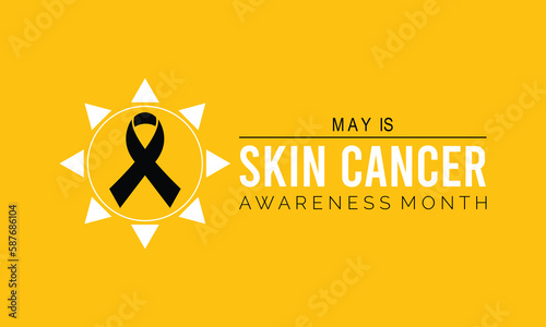 Vector illustration on the theme of skin cancer detection, prevention and awareness month of May.Vector illustration background.