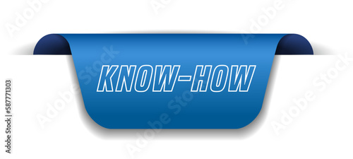 Colorful vector flat design banner know how. This sign is well adapted for web design.