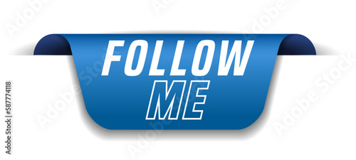 Colorful vector flat design banner follow me. This sign is well adapted for web design.