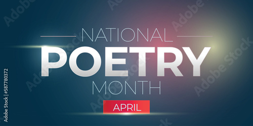 National Poetry Month. Celebrated in April. Vector banner. Modern and elegant design.