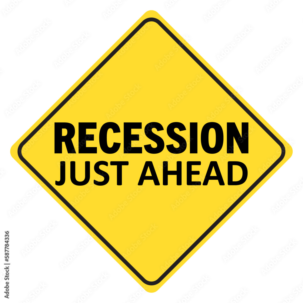 Recession just ahead, yellow color road sign with text. Square, diamond shape vector illustration symbol isolated on white background. Recession just ahead, yellow color road sign with text. Square, diamond shape vector illustration symbol isolated on white background.