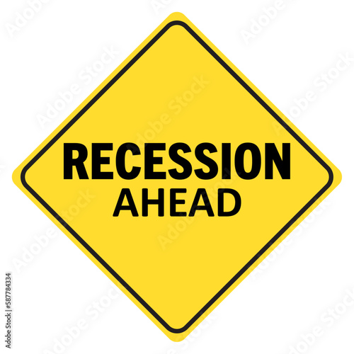 Recession ahead, yellow color road sign with text. Square, diamond shape vector illustration symbol isolated on white background.
