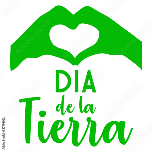 Logo con letras palabra Dia de la Tierra en texto manuscrito en español con silueta de manos haciendo forma de corazón