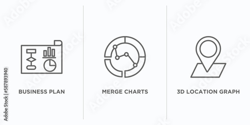 business and analytics outline icons set. thin line icons such as business plan, merge charts, 3d location graph vector. linear icon sheet can be used web and mobile
