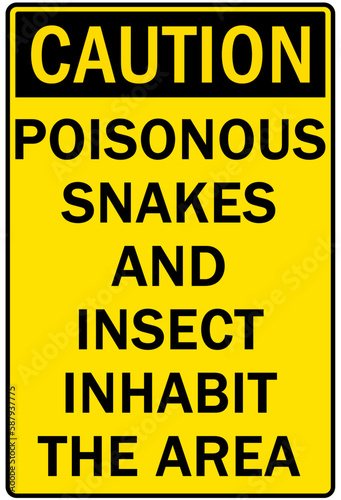 Poison chemical hazard sign and labels poisonous snake and insect inhabit the area