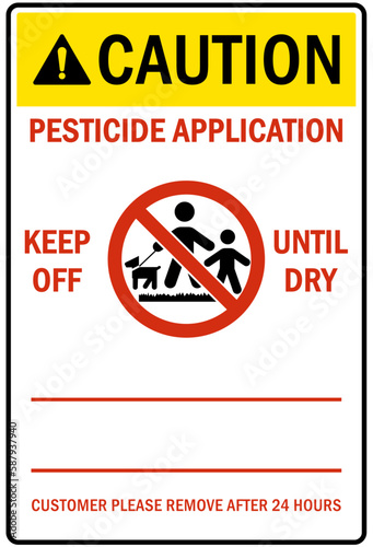 Pesticide chemical hazard sign and labels pesticide application, keep off until dry