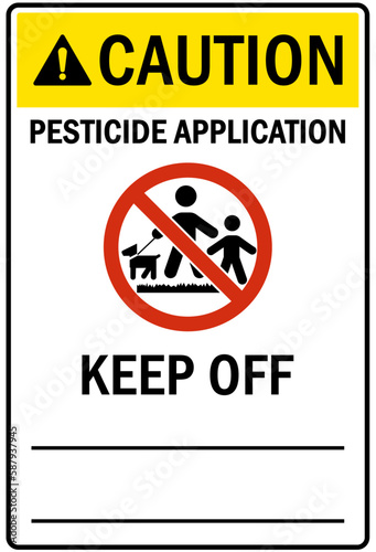 Pesticide chemical hazard sign and labels pesticide application, keep off