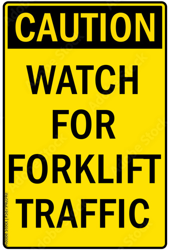 Forklift safety sign and labels forklift traffic watch for forklift traffic