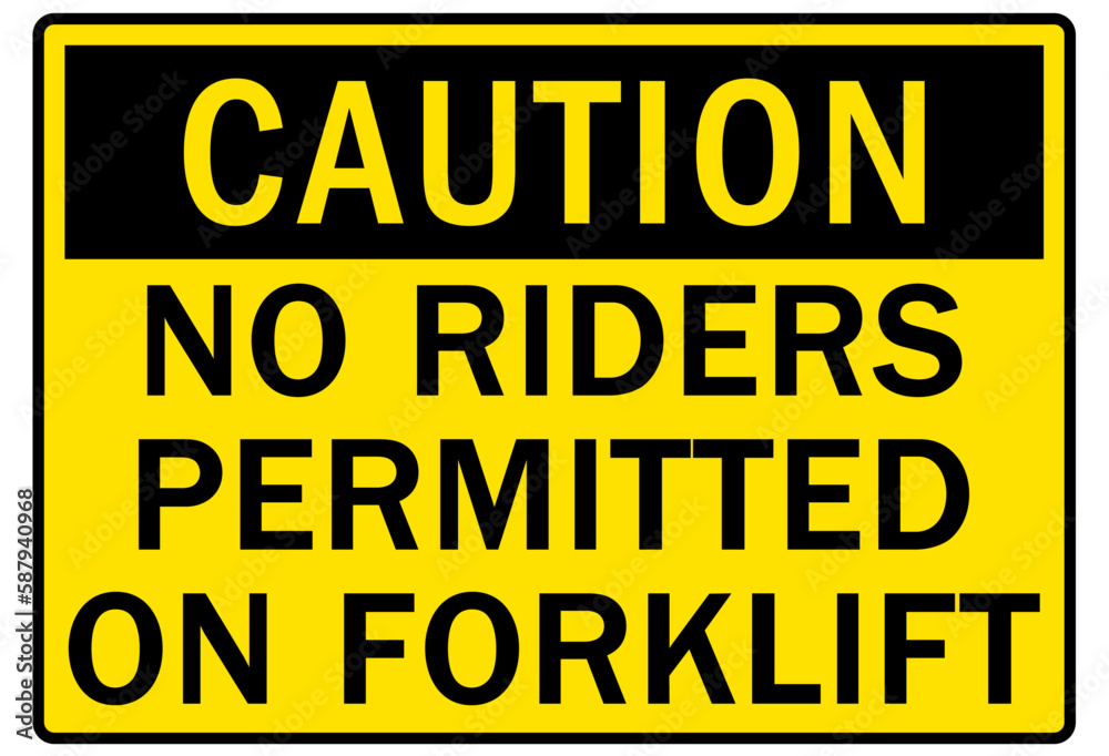 Forklift safety sign and labels no riders permitted on forklift