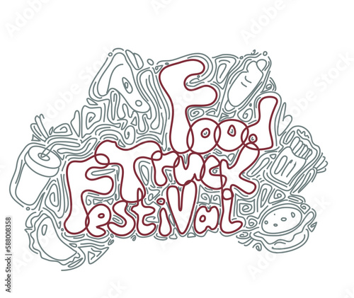 Food truck Festival. Emblem with text food truck festival menu, street food template design. sketch party invitation with hand-drawn graphics. Vector food menu flyer.