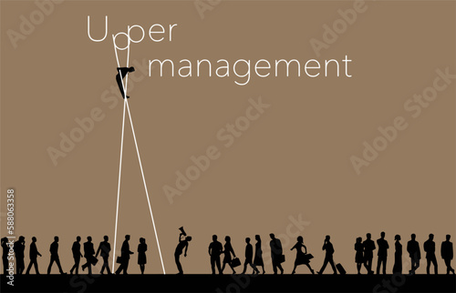 A business CEO on stilts stands high above a group of employees, one of which is communicating with a megaphone in this vector illustration about upper management tinkering with the business.