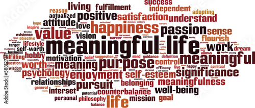 Meaningful life word cloud concept. Collage made of words about meaningful life. Vector illustration 